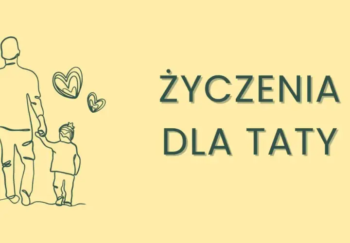 Rysunek ojca i dziecka trzymających się za ręce, z serduszkami. Napis: "Życzenia dla Taty".