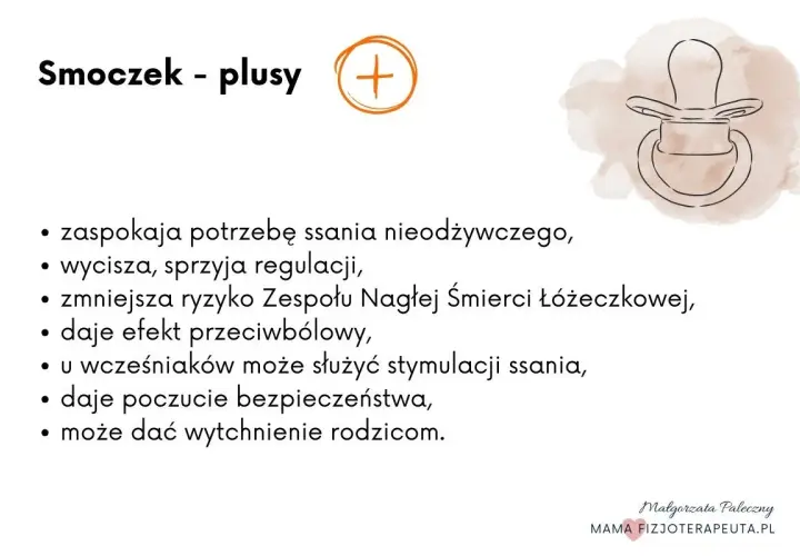 Jaki smoczek dla noworodka? Lista plusów: uspokaja, reguluje, zmniejsza ryzyko SŚL, działa przeciwbólowo, daje bezpieczeństwo i wytchnienie rodzicom.