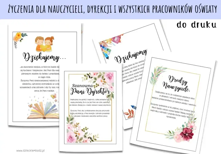 Zestaw kartek z życzeniami dla nauczycieli i dyrekcji. Piękne grafiki kwiatów i dzieci. Podziękowania dla nauczyciela za trud i poświęcenie.