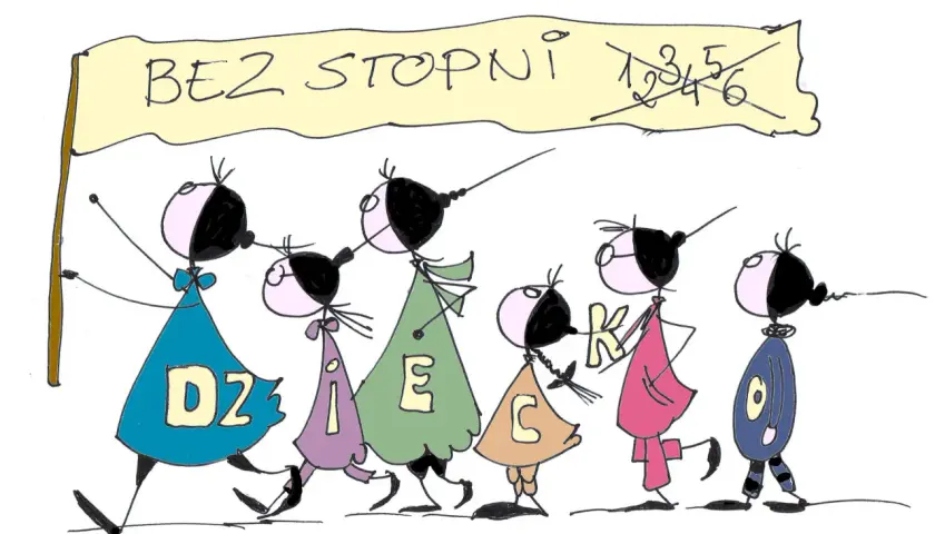 Dzieci idą z transparentem "BEZ STOPNI 1,2,3,4,5,6". Na ich strojach litery tworzą słowo "DZIECEK".