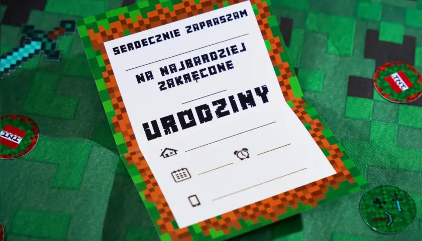 Zaproszenie na urodziny w stylu Minecraft. Dowiedz się, jak napisać zaproszenie na urodziny, które zachwyci każdego fana gry!