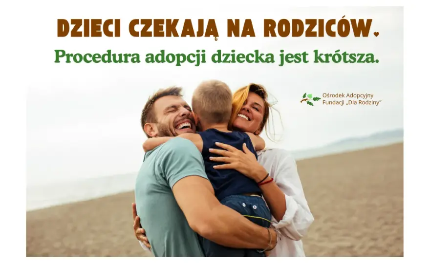 Ile trwa adopcja dziecka w Polsce? Realny czas i etapy