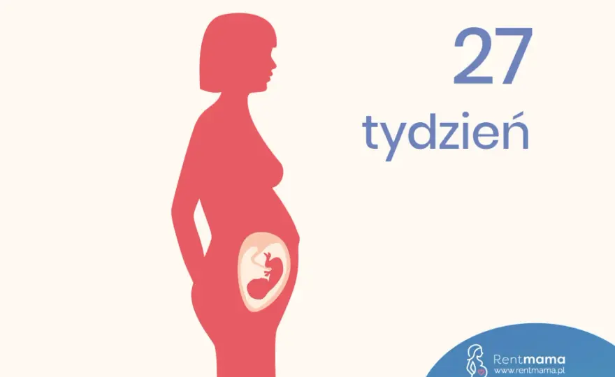 27. tydzień ciąży - Co dzieje się z mamą i dzieckiem?