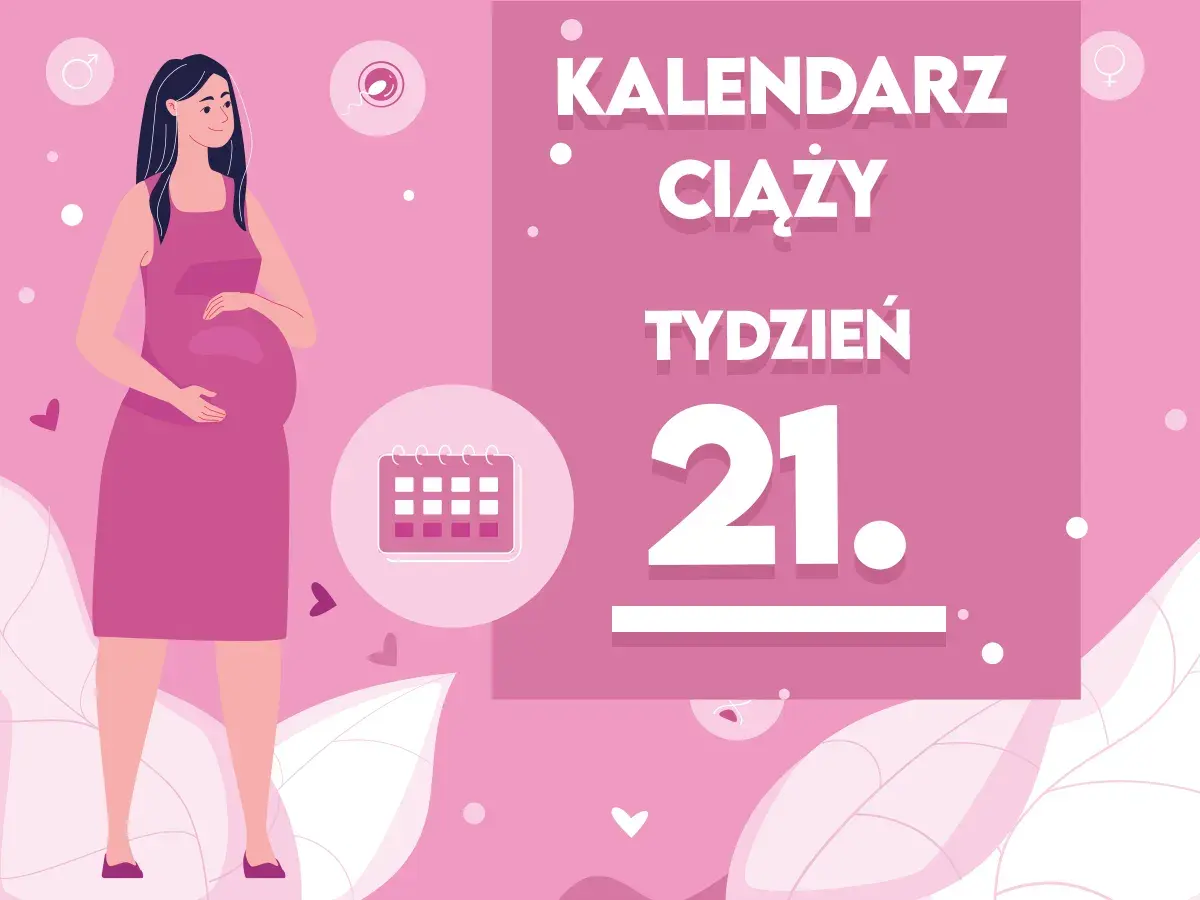 Kobieta w 21 tygodniu ciąży, z brzuszkiem i kalendarzem. Tytuł: Kalendarz ciąży, tydzień 21.