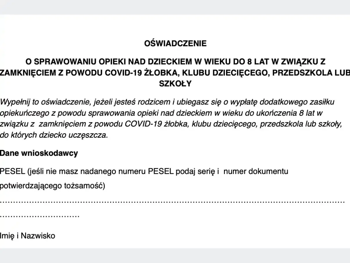 Oświadczenie o sprawowaniu opieki nad dzieckiem do 8 lat z powodu COVID-19. Dotyczy zasiłku opiekuńczego. Ile dni opieki na dziecko można uzyskać?